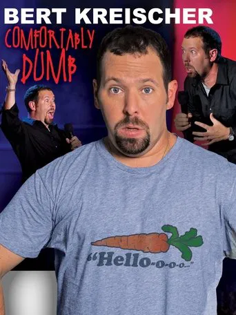 Watch Bert Kreischer: Comfortably Dumb