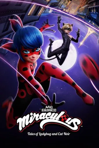 Watch Miraculous: Tales of Ladybug & Cat Noir