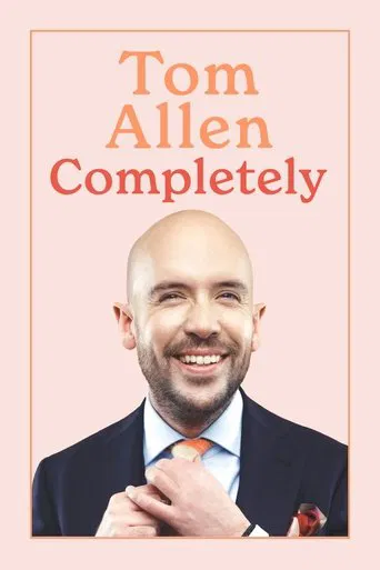 Watch Tom Allen: Completely