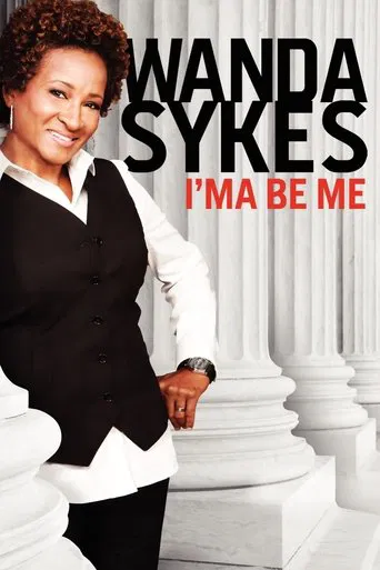 Watch Wanda Sykes: I'ma Be Me