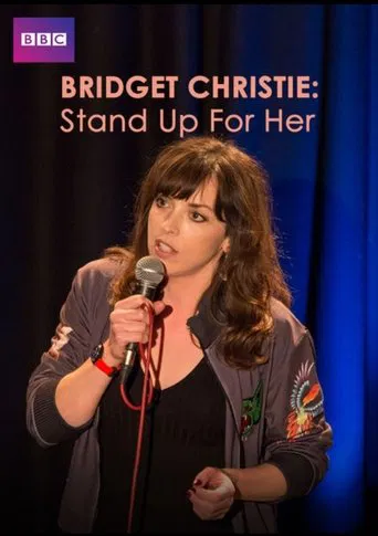 Watch Bridget Christie: Stand Up For Her