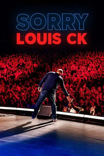 Watch Louis C.K.: Sorry