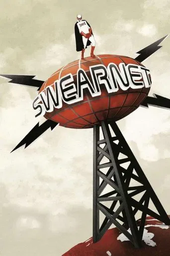 Watch Swearnet: The Movie
