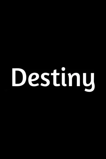 Watch Destiny