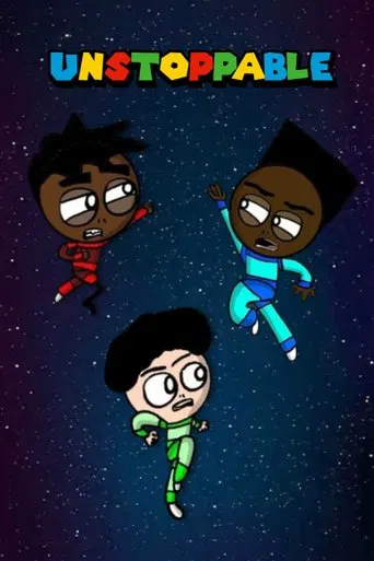 Unstoppable: The Series