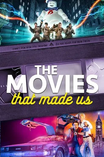Watch The Movies That Made Us