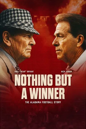 Watch Nothing But a Winner: The Alabama Football Story