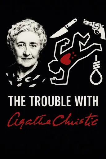 Watch The Trouble With Agatha Christie