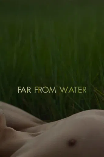 Watch Far From Water