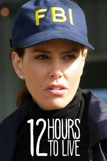 Watch 12 Hours to Live