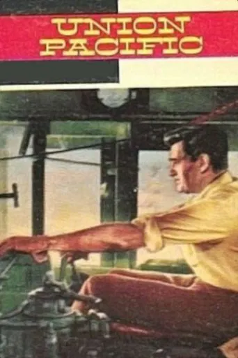 Watch Union Pacific