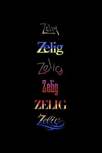 Watch Zelig