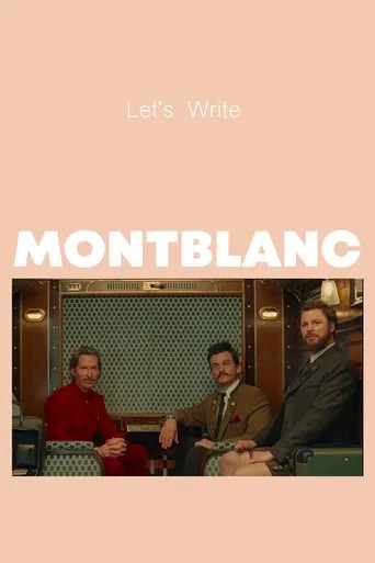 Watch MONTBLANC: Let's Write