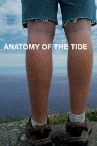 Watch Anatomy of the Tide