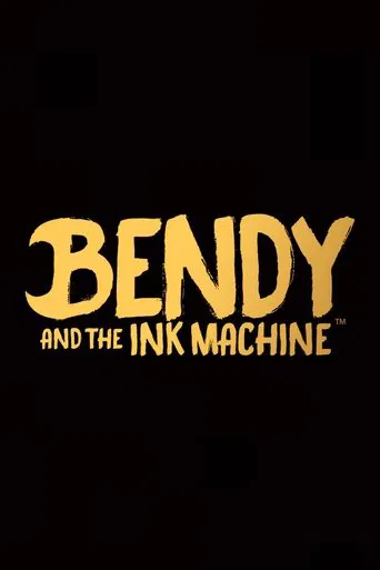 Bendy and the Ink Machine