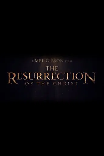 Watch The Resurrection of the Christ: Part One