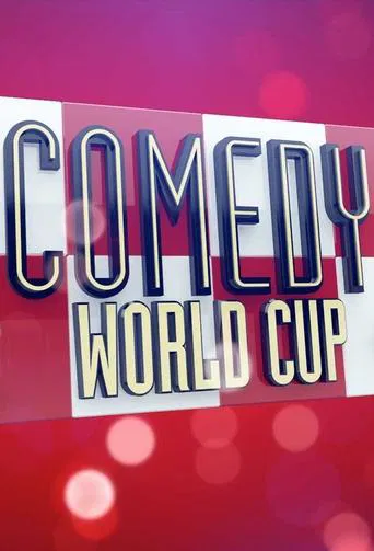 Watch Comedy World Cup