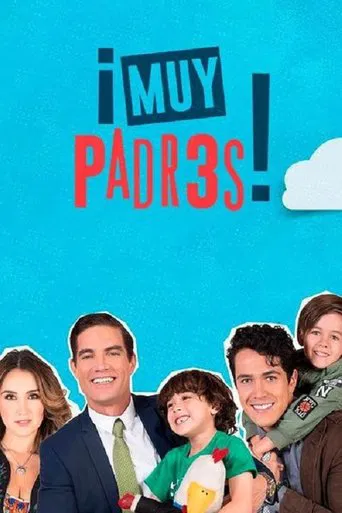 Watch Muy Padres