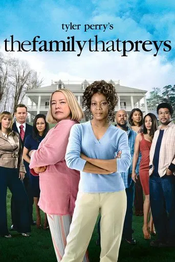 Watch Tyler Perry's The Family That Preys