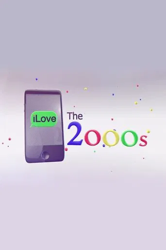 Watch I Love the 2000s