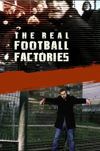Watch The Real Football Factories