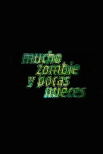 Mucho zombie y pocas nueces
