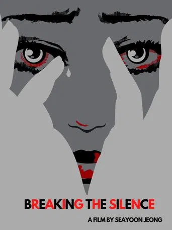 Watch Breaking the Silence