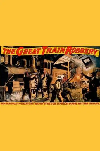 Watch The Great Train Robbery