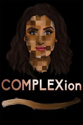 Watch COMPLEXion
