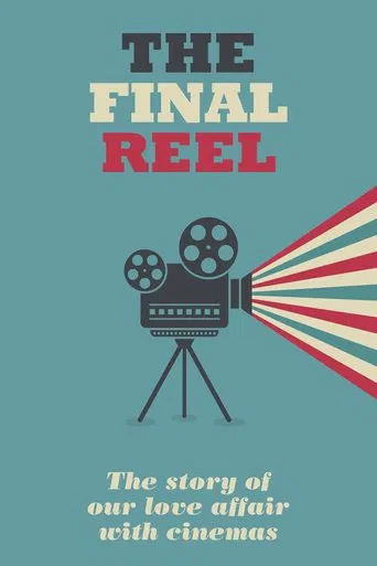 Watch The Final Reel