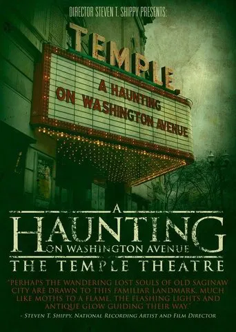 Watch A Haunting on Washington Avenue: The Temple Theatre