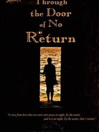 Watch Through the Door of No Return