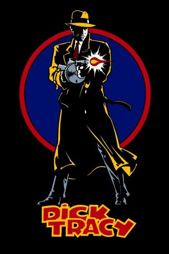 Watch Dick Tracy