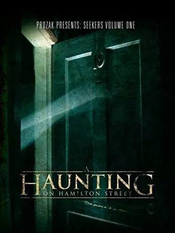 Watch A Haunting on Hamilton Street