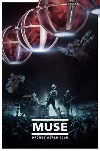 Watch Muse: Drones World Tour