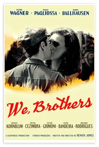 Watch We, Brothers