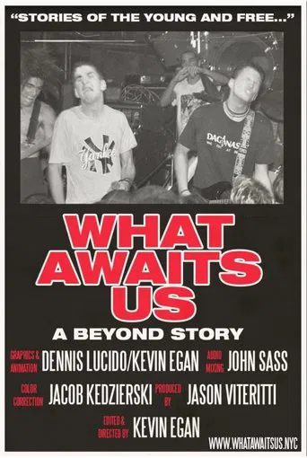 Watch WHAT AWAITS US: A Beyond Story