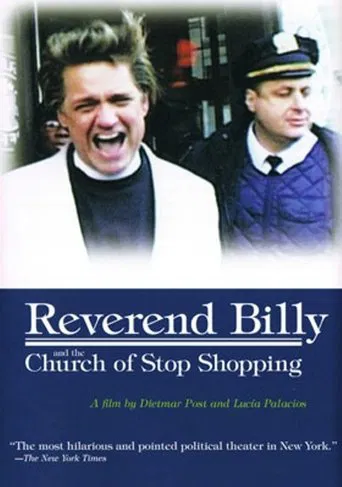 Watch Reverend Billy and the Church of Stop Shopping