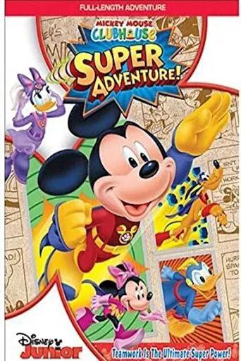 Watch Mickey Mouse Clubhouse: Super Adventure!