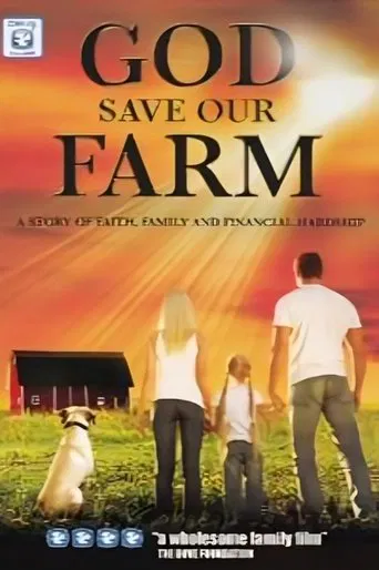 Watch God Save Our Farm