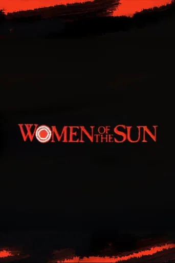Watch Women of the Sun