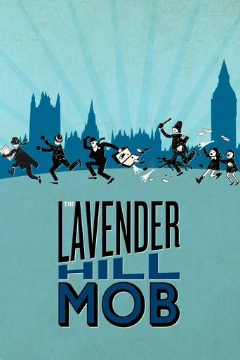 Watch The Lavender Hill Mob
