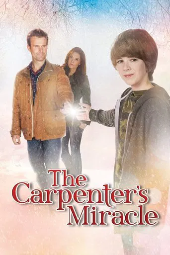 Watch The Carpenter's Miracle