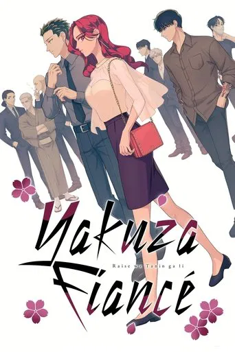 Watch Yakuza Fiancé: Raise wa Tanin ga Ii