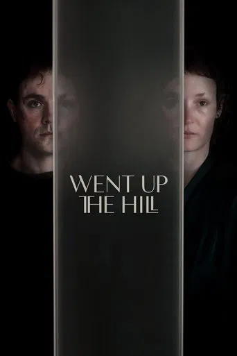 Watch Went Up the Hill