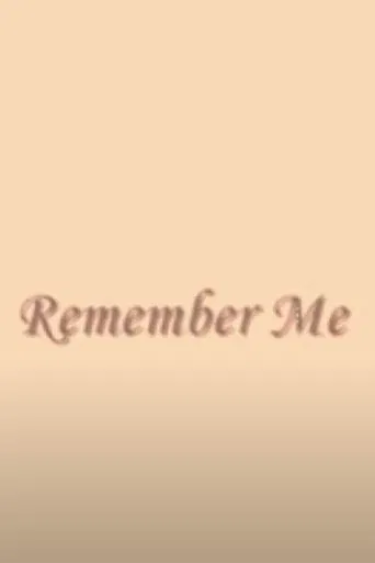 Remember Me