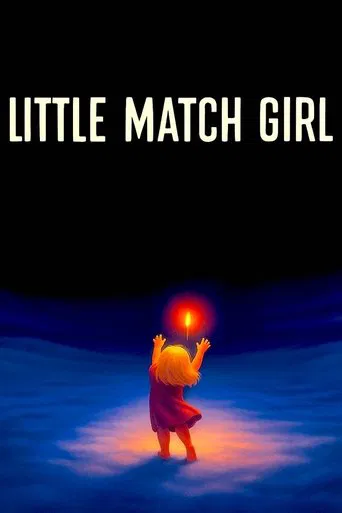 Watch The Little Match Girl