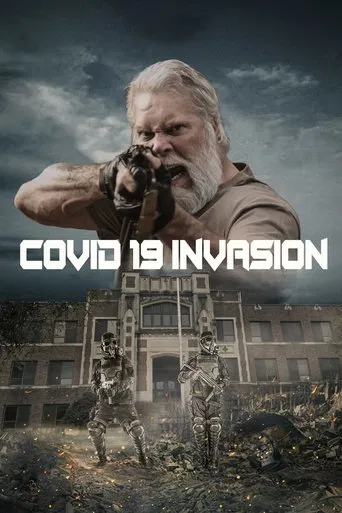 Watch Covid-19: Invasion