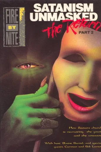Watch Satanism Unmasked: The Return Part 2