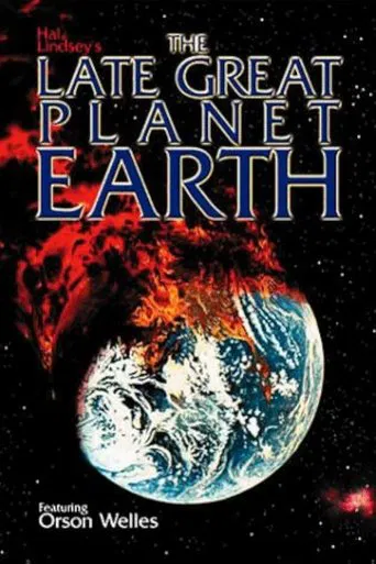Watch The Late Great Planet Earth